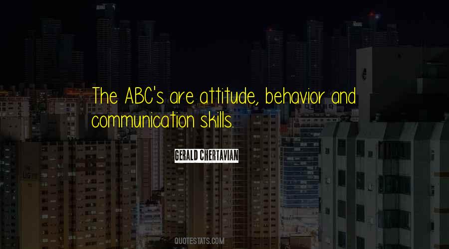 Quotes About Behavior And Attitude #1009720