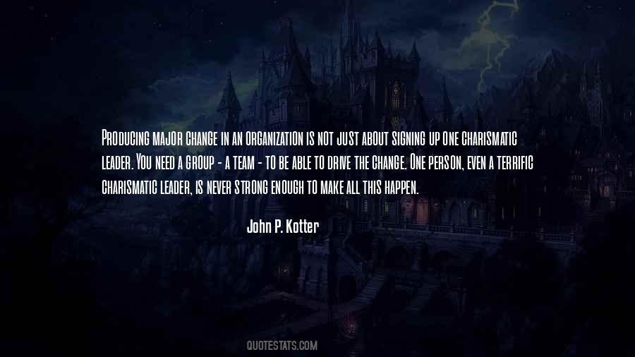 John Kotter Quotes #946708