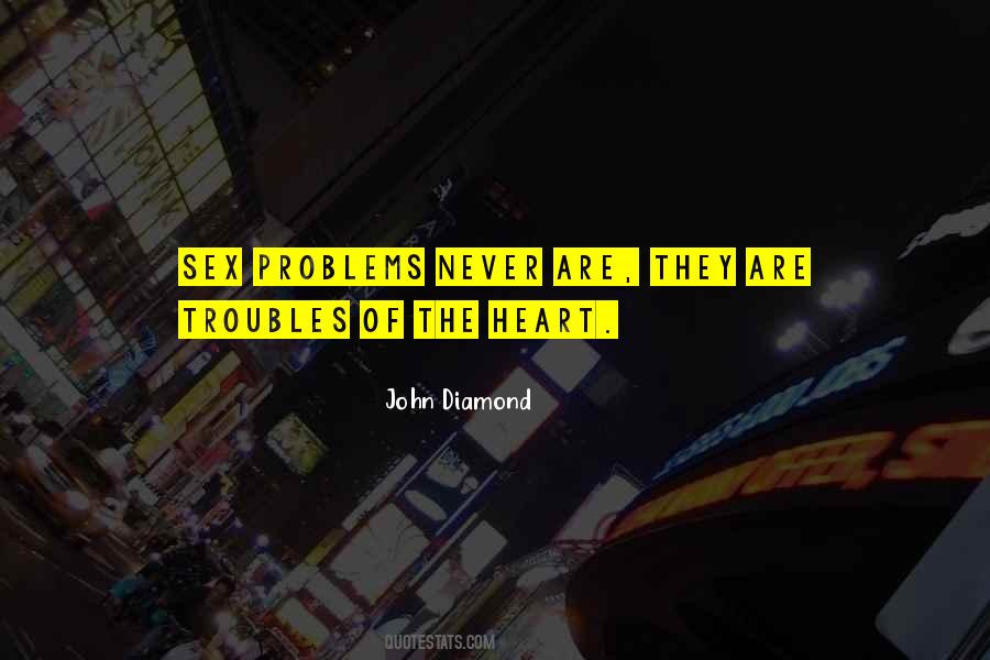 Quotes About Diamond Heart #1543814