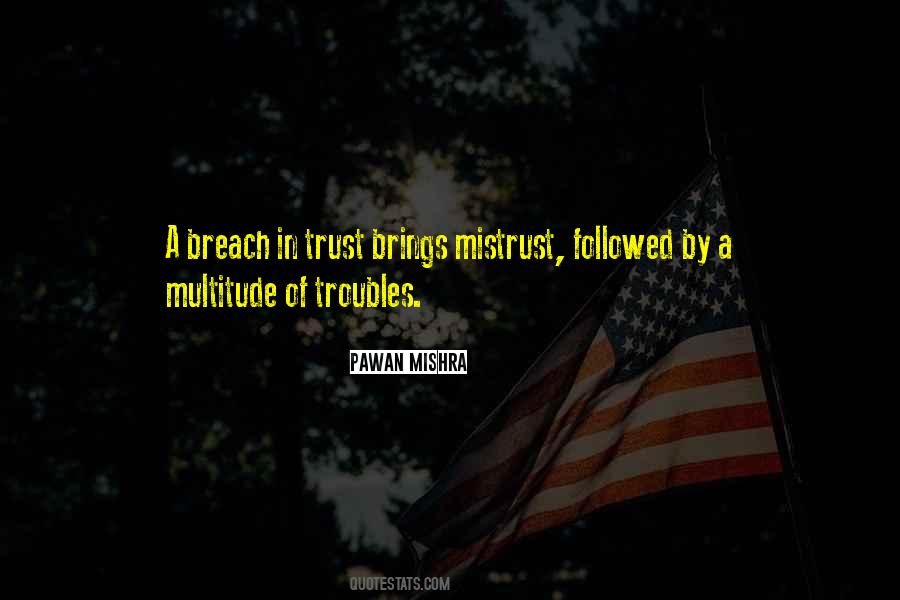 Quotes About Breach Of Trust #1193713