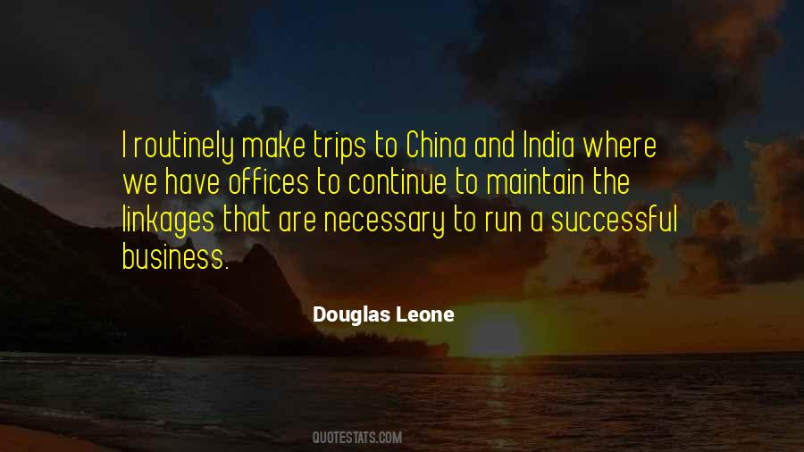 Quotes About Business Trips #1621346
