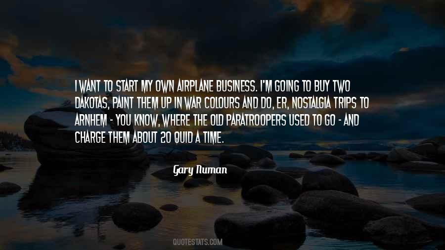 Quotes About Business Trips #308263