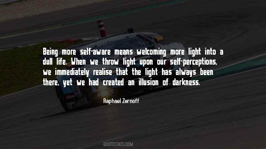 Quotes About Awareness Of Self #192657