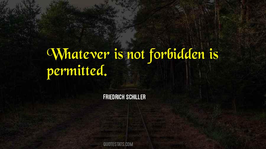 Quotes About Forbidden #1348337