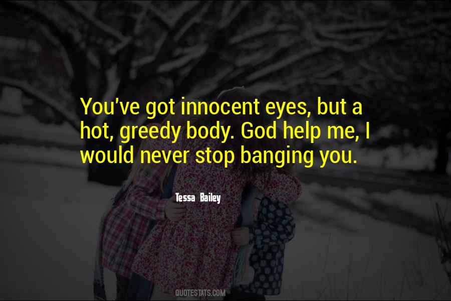 Quotes About Innocent Eyes #254353