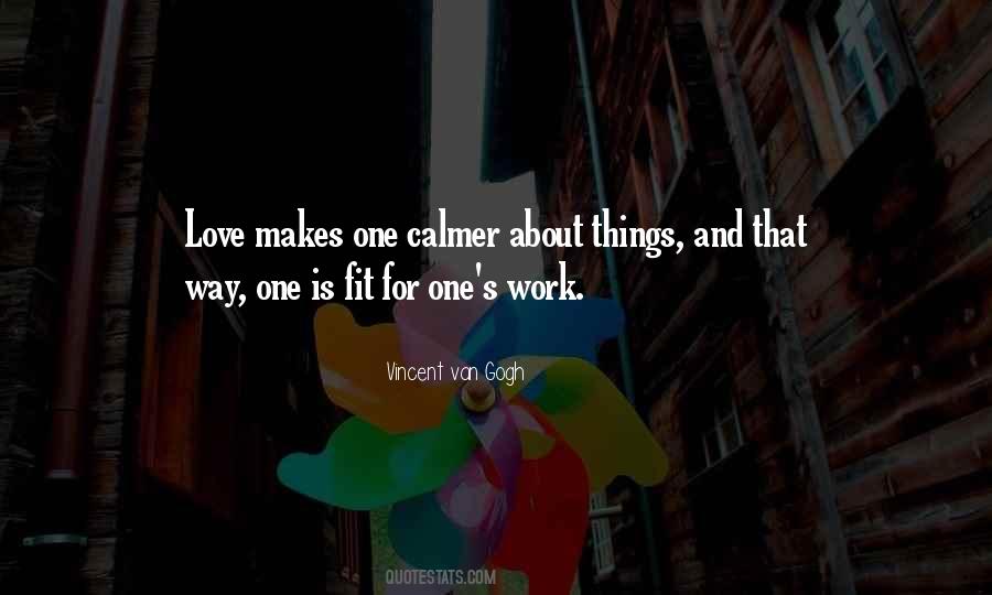 Quotes About Calmer #513935