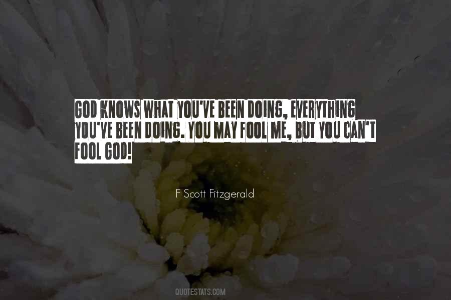 Quotes About God Knows Everything #1260783