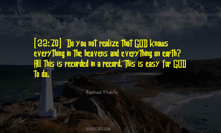 Quotes About God Knows Everything #257332