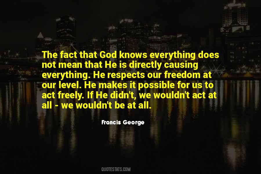 Quotes About God Knows Everything #272338