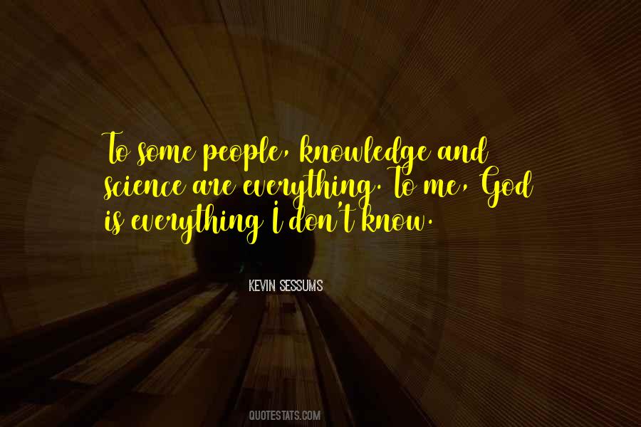 Quotes About God Knows Everything #477292