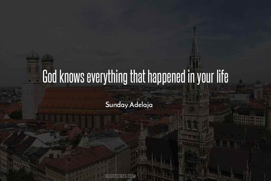 Quotes About God Knows Everything #769255