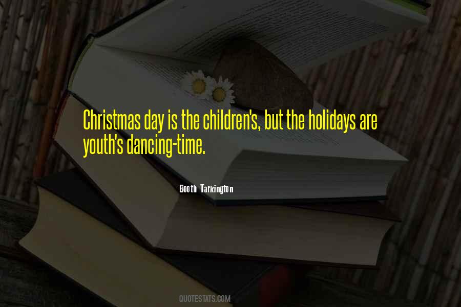 Quotes About Holidays Christmas #605695