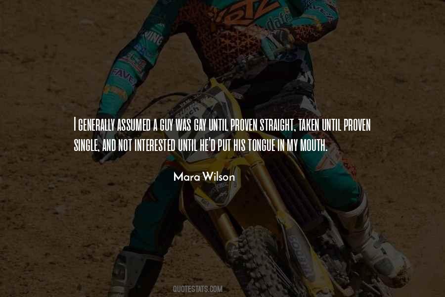 Quotes About Single And Taken #12055