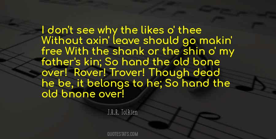 Quotes About Old Hands #243183