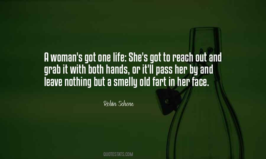 Quotes About Old Hands #279350