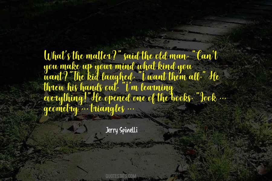 Quotes About Old Hands #326005