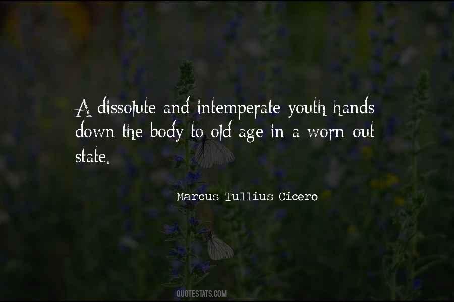 Quotes About Old Hands #540556