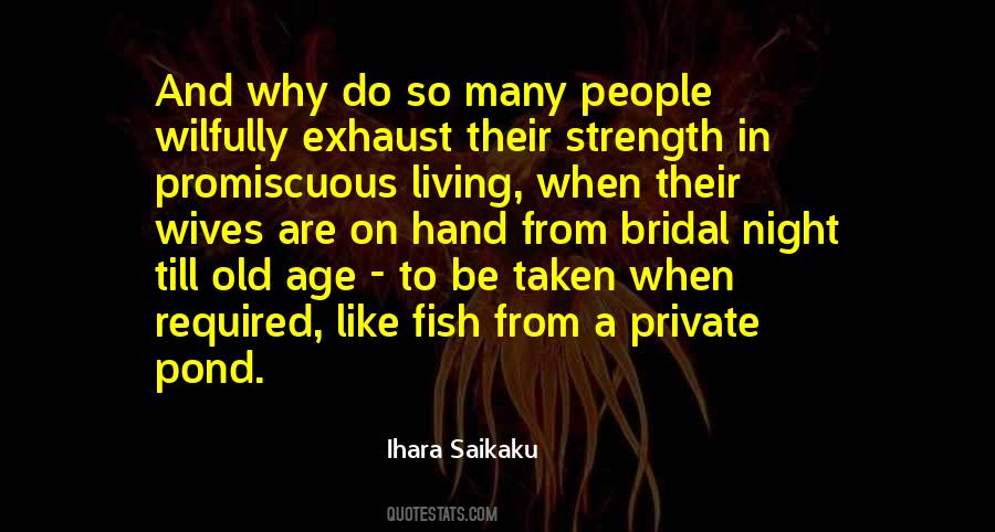 Quotes About Old Hands #651853