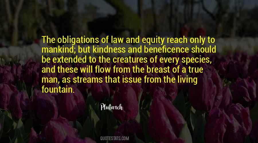 Kindness Of Mankind Quotes #1475697