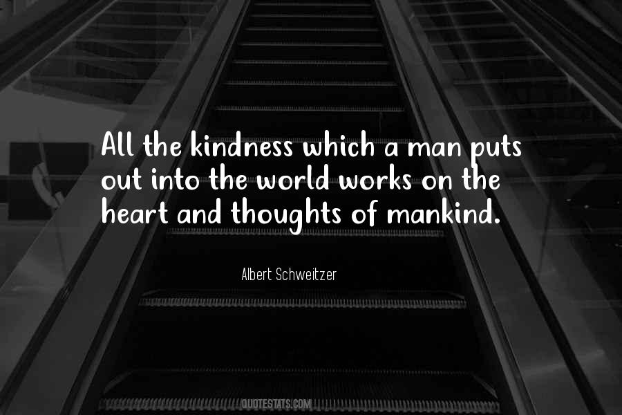 Kindness Of Mankind Quotes #392464