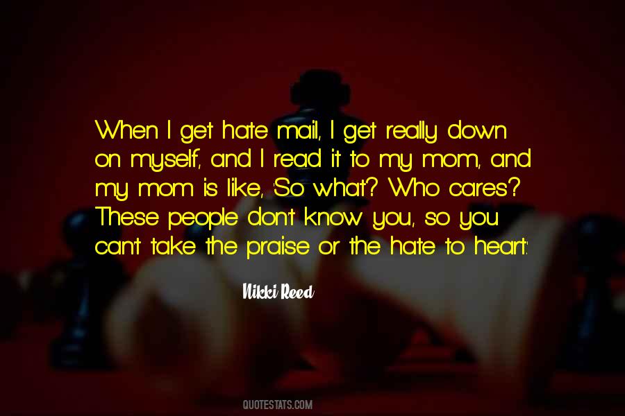 Quotes About Hate Mail #1779785