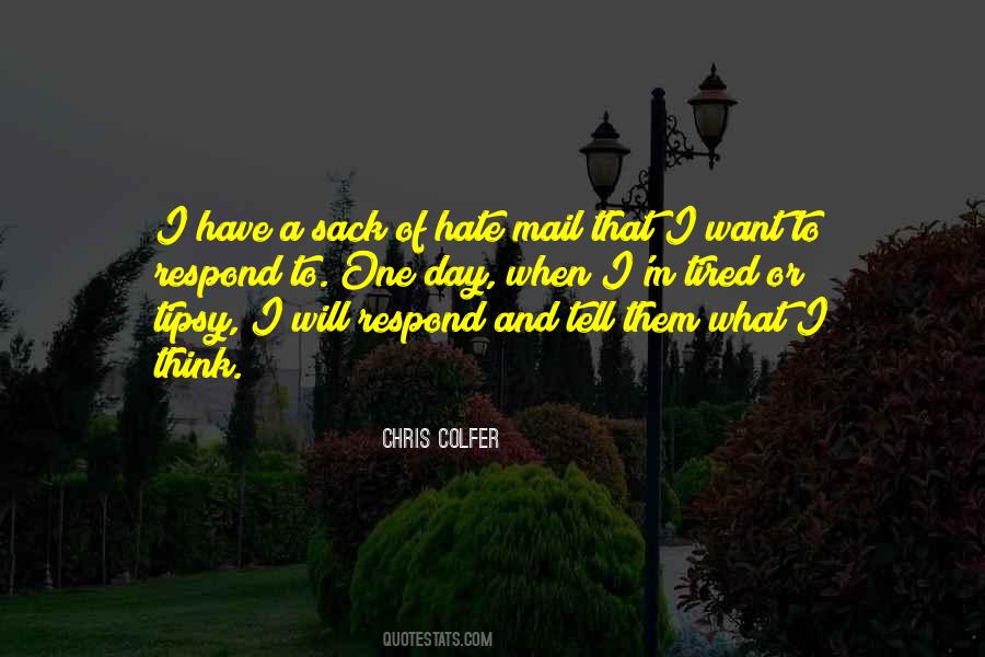 Quotes About Hate Mail #962427