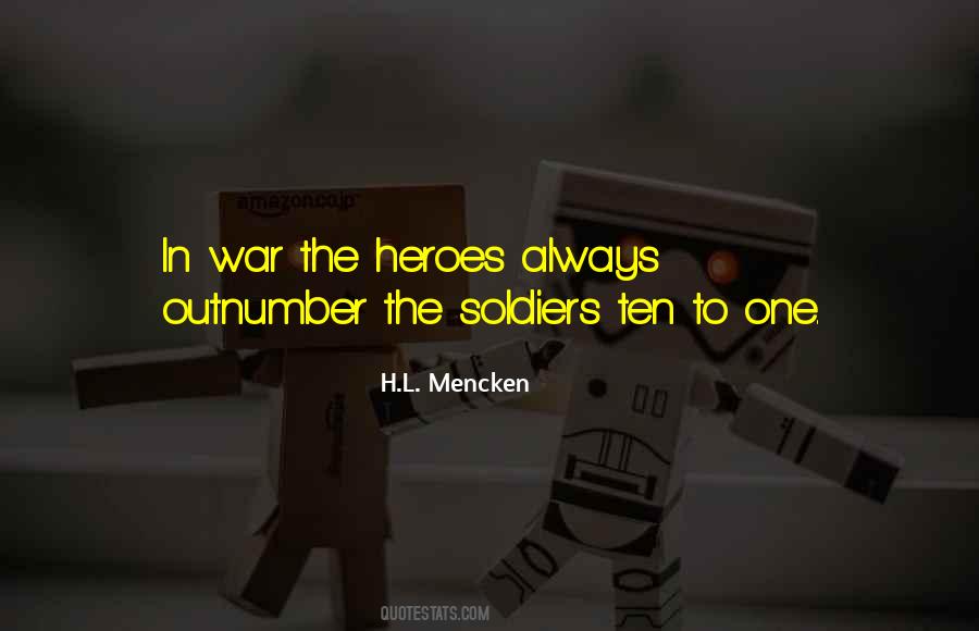 Quotes About Heroes In War #154716