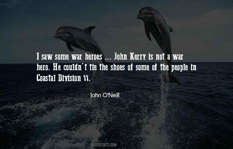 Quotes About Heroes In War #156405