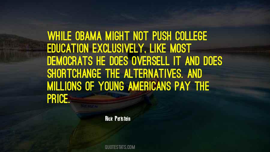 Quotes About College Education #1316965