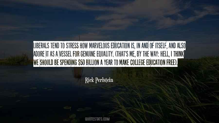 Quotes About College Education #313022