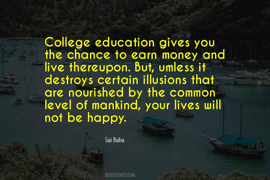 Quotes About College Education #540633
