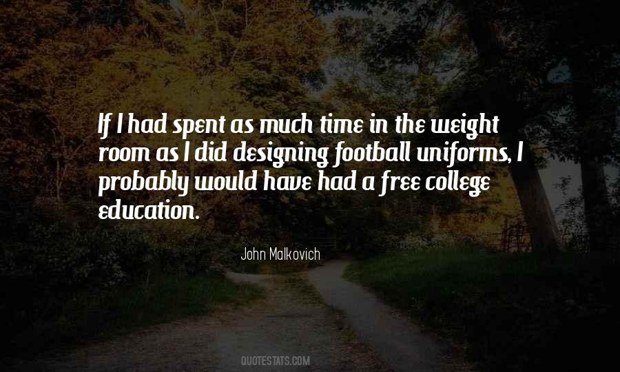 Quotes About College Education #613908