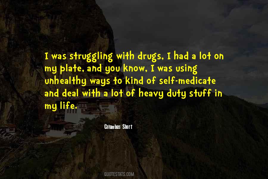 Quotes About Struggling With Life #1443526