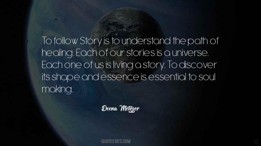 Story Of Healing Quotes #1725066