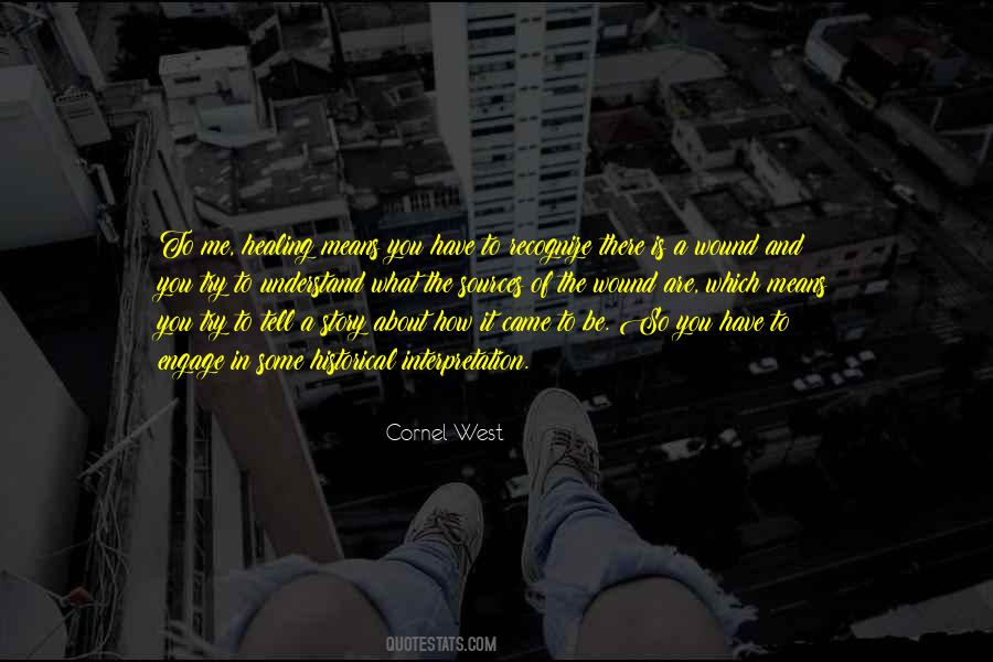 Story Of Healing Quotes #667183