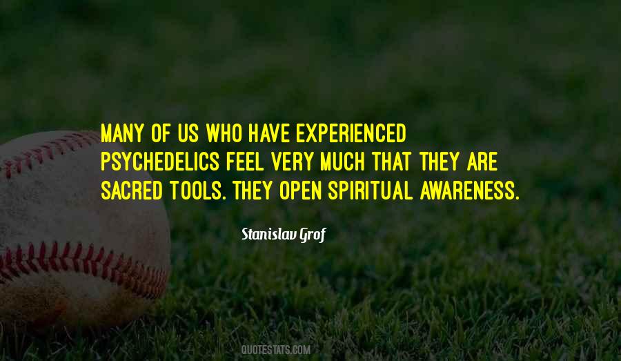 Quotes About Psychedelics #1644519