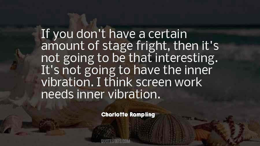 Quotes About Vibration #1012711