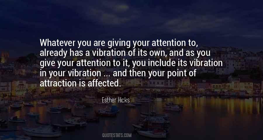 Quotes About Vibration #1072299