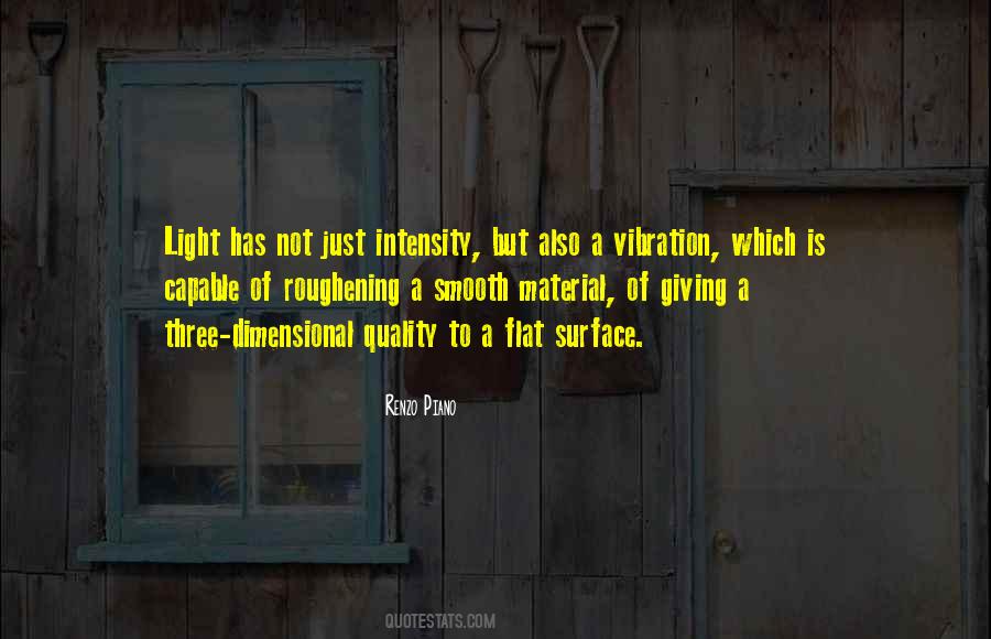 Quotes About Vibration #1400062