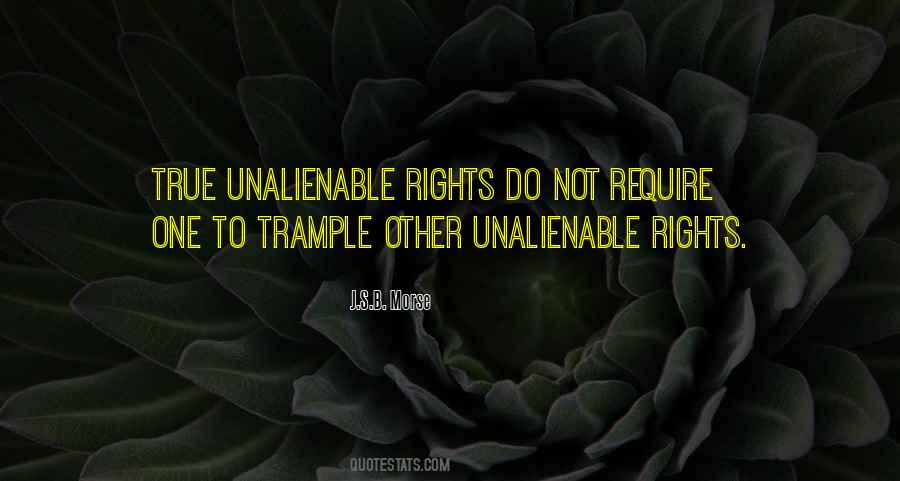 Quotes About Inalienable Rights #1329063