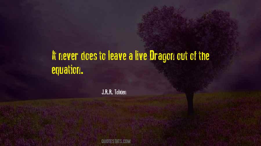 Quotes About Dragon #1108890