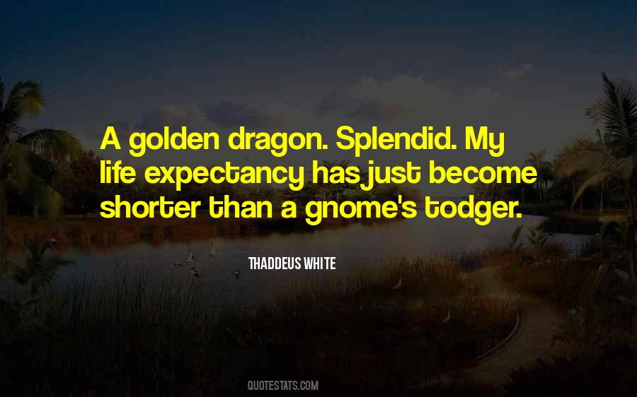 Quotes About Dragon #1134744