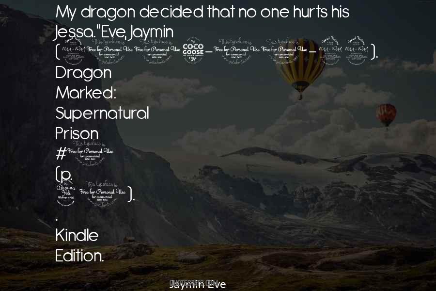 Quotes About Dragon #1209573