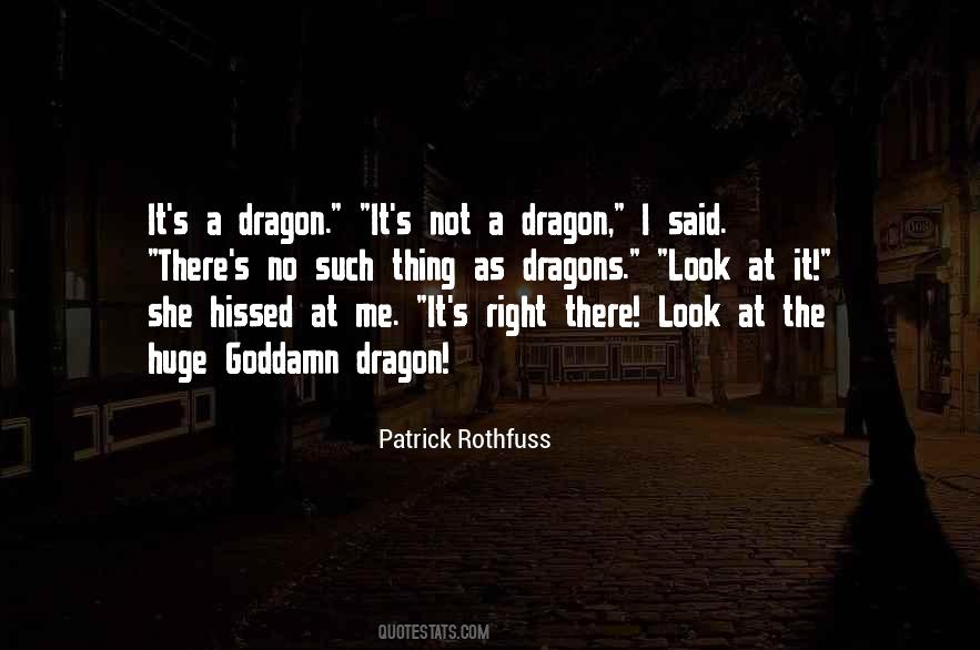 Quotes About Dragon #1346319