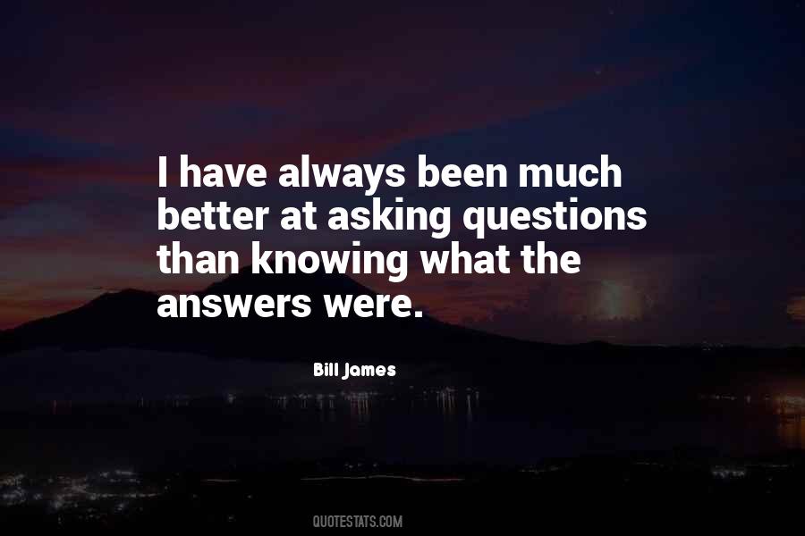Quotes About Not Knowing The Answers #1063503