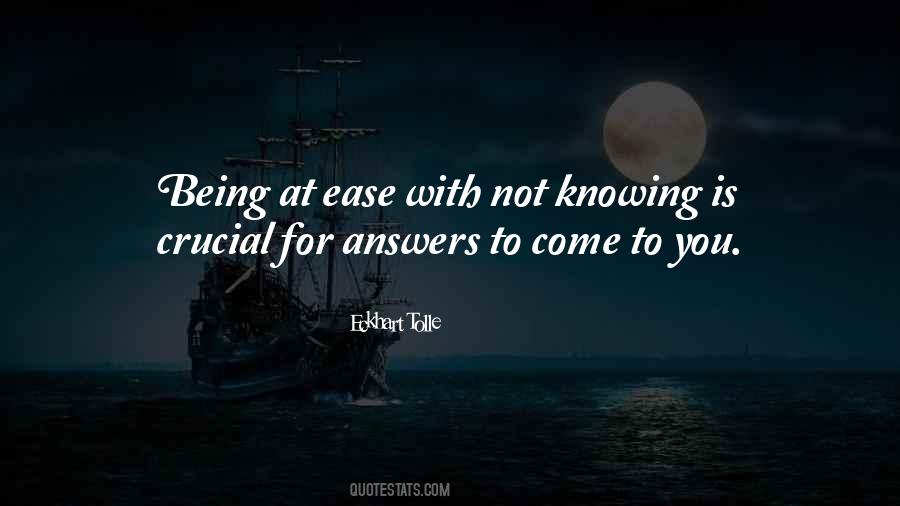 Quotes About Not Knowing The Answers #1495083