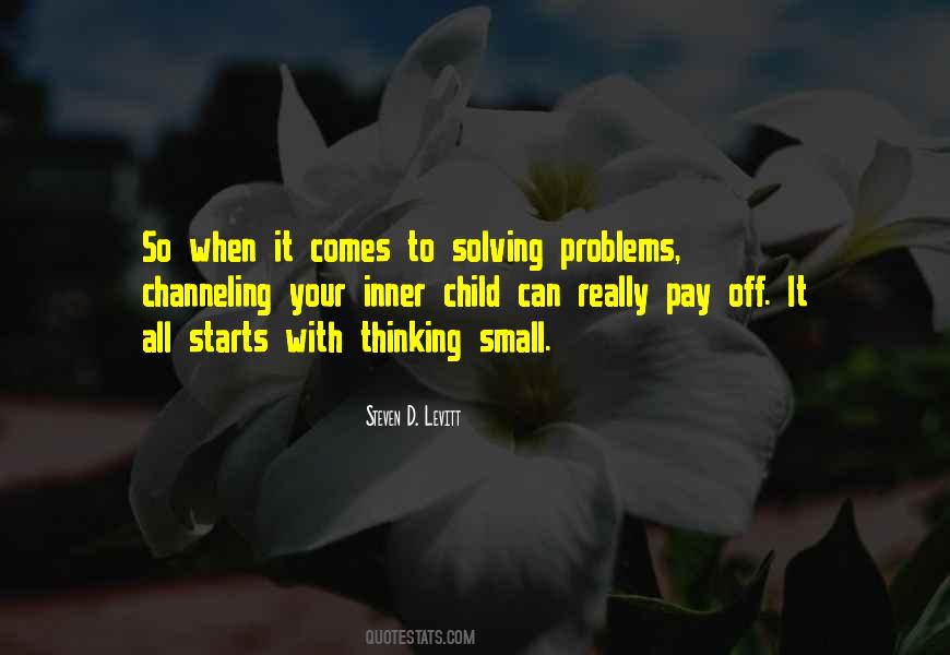 Quotes About Solving Your Problems #72768