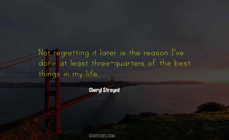 Quotes About Not Regretting Things #1744237