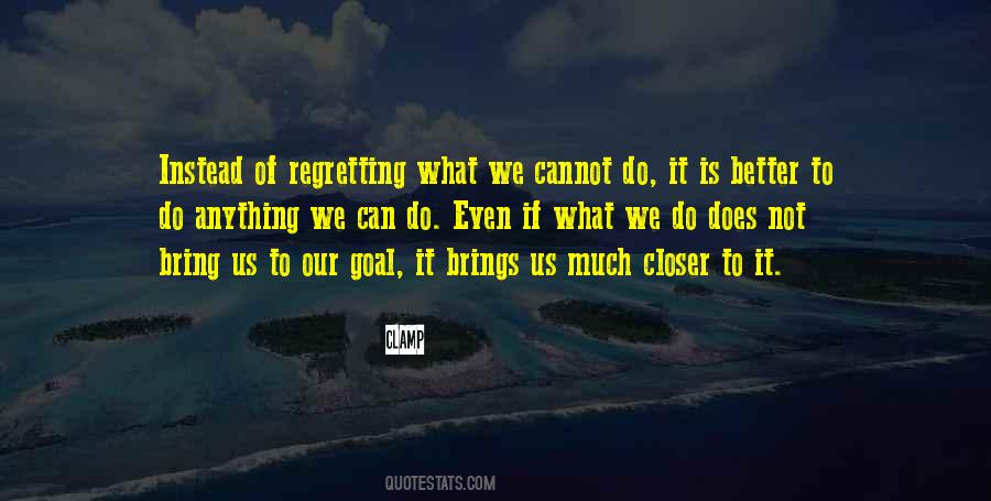 Quotes About Not Regretting Things #601083