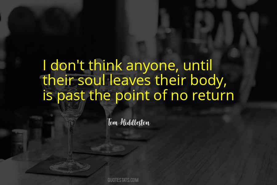 Quotes About Point Of No Return #365591